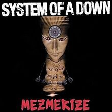 Mezmerize (album) - Wikipedia