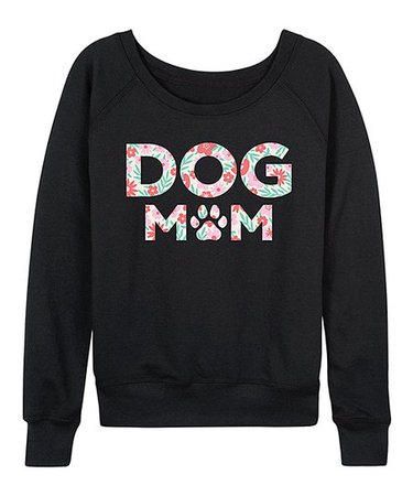 Instant Message Womens Black Dog Mom Slouchy Pullover - Women & Plus | Best Price and Reviews | Zulily