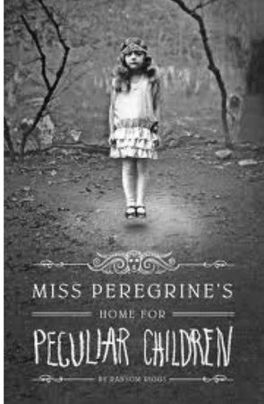 Miss peregrines home for peculiar children (Book)