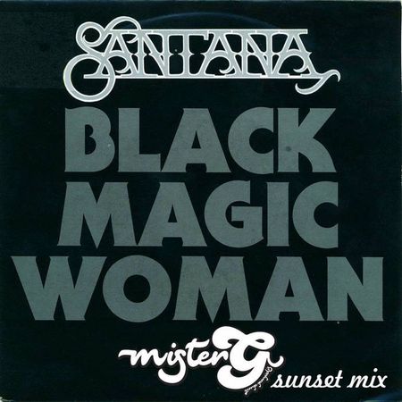 Santana - Black Magic Woman (MisterG Sunset Mix) | MisterG