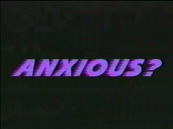 are you anxious?