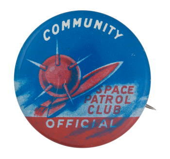 50s pin Space Patrol Club | Busy Beaver Button Museum