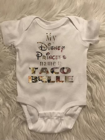 My Princess name is Taco Belle onesie/T-Shirt — Buggie's Bows & More