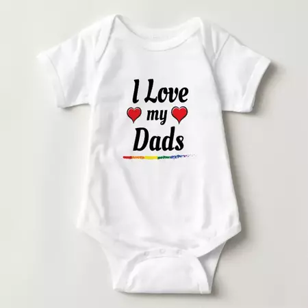 I Love my Dads with Pride Baby Bodysuit | Zazzle