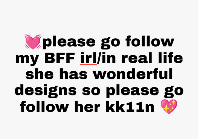 please follow her