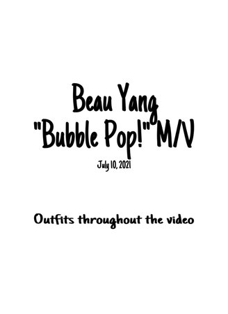 Beau Yang “Bubble Pop!”