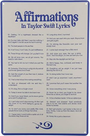 Amazon.com: Affirmations in Taylor Music Swift Lyrics Metal Tin Sign Posters for Room Decor Aesthetic Music Album Taylor Wall Art Fans Gift 8X12Inch : Home & Kitchen
