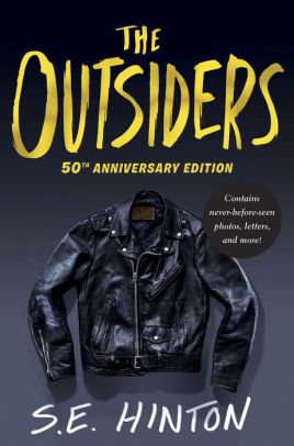 The Outsiders 50th Anniversary Edition by S. E. Hinton | NOOK Book (eBook) | Barnes & Noble®