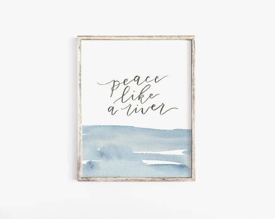 Peace Like a River Blue Watercolor Wash Printable Artwork | Etsy