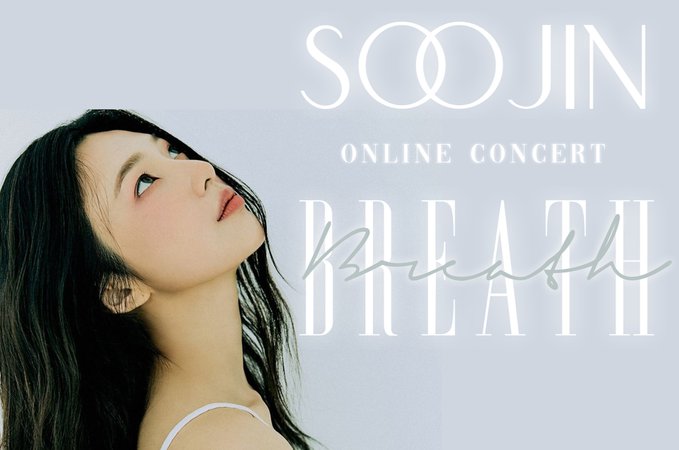 SooJin BREATH Online Concert