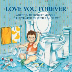 Love You Forever by Robert Munsch, Sheila McGraw | Paperback | Barnes & Noble®