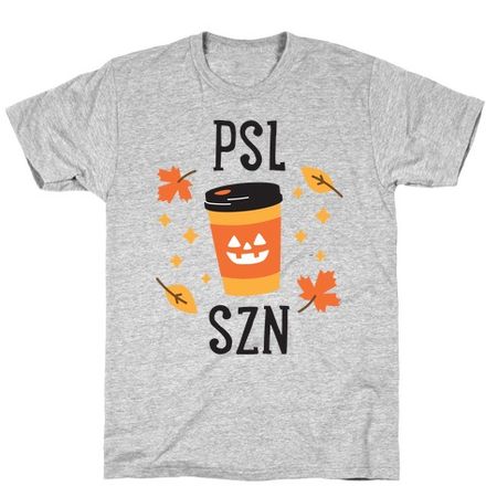 PSL SZN (Pumpkin Spice Latte Season) T