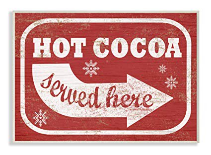 Amazon.com: The Stupell Home Décor Collection Holiday Rustic Distressed White and Red Vintage Sign Hot Cocoa Served Here Wall Plaque Art, 10 x 15, Multi-Color