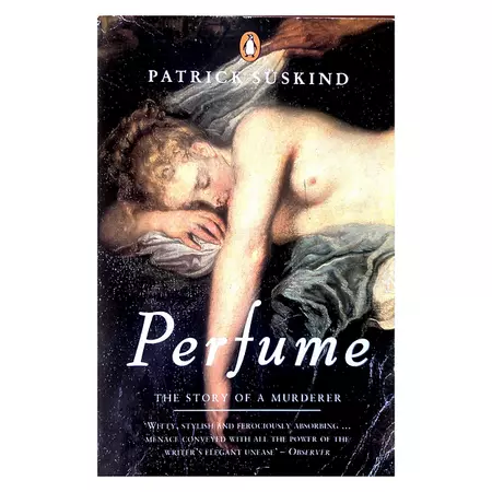 Perfume: The Story of a Murderer- Patrick Süskind | Readers