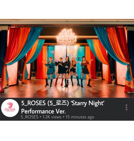 5ROSES Starry Night Performance Ver