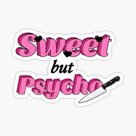 Sweet but psycho M/V