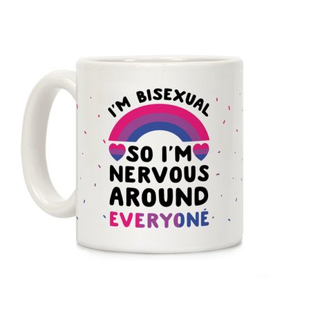 I'm Bisexual So I'm Nervous Around Everyone Coffee Mug | LookHUMAN