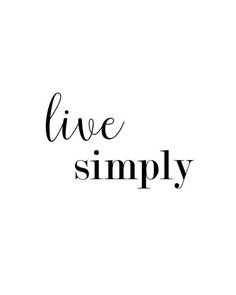 LIVE SIMPLY TEXT