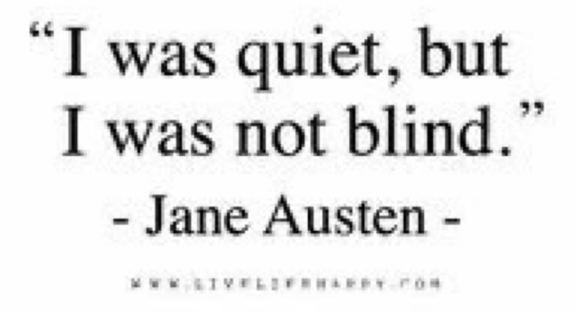 quiet but not blind