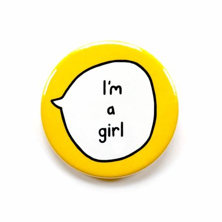 I'm a girl || sootmegs.etsy.com