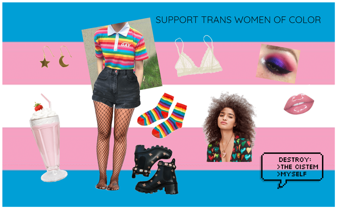 SUPPORT TRANS WOMEN OF COLOR