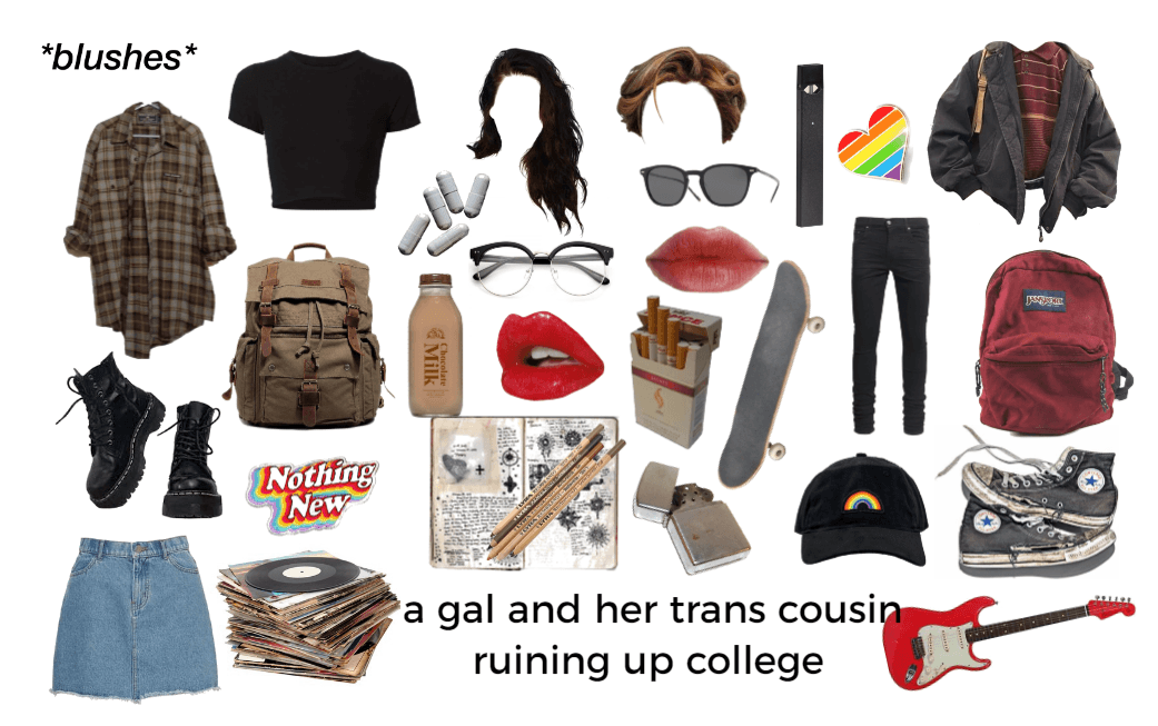 a gal and her trans cousin ruining college