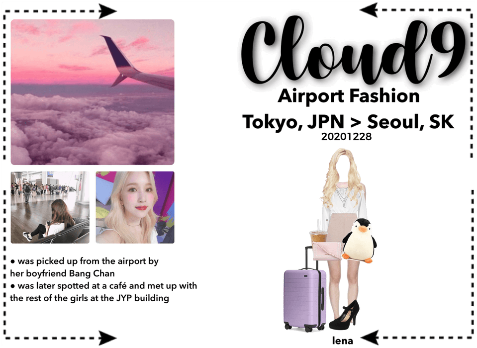 Cloud9 (구름아홉) | Airport Fashion; Tokyo > Seoul