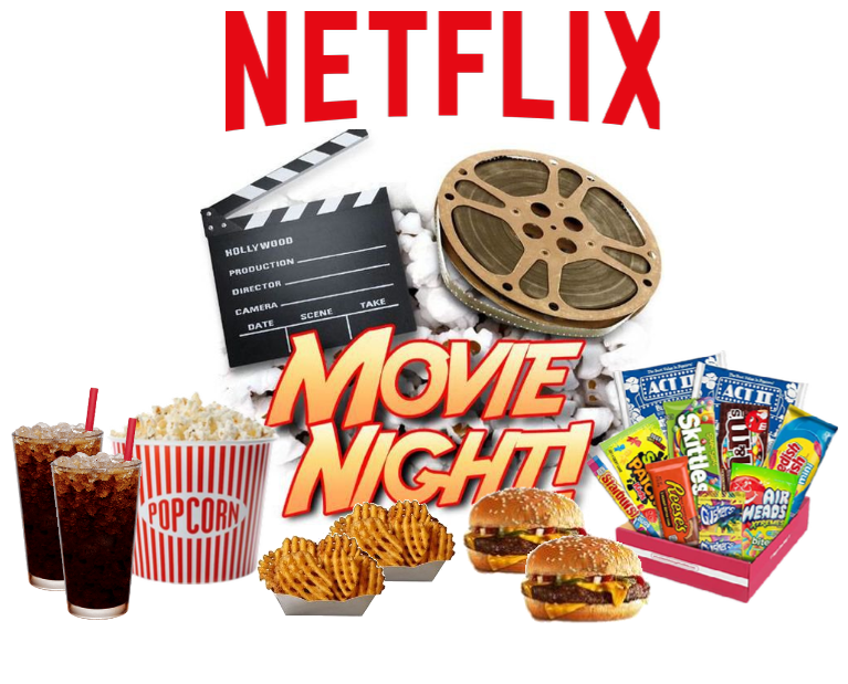 Netflix Movie Night!