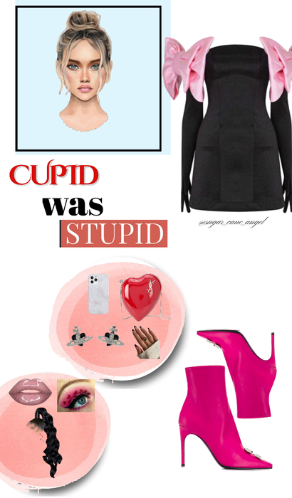 cupid was stupid