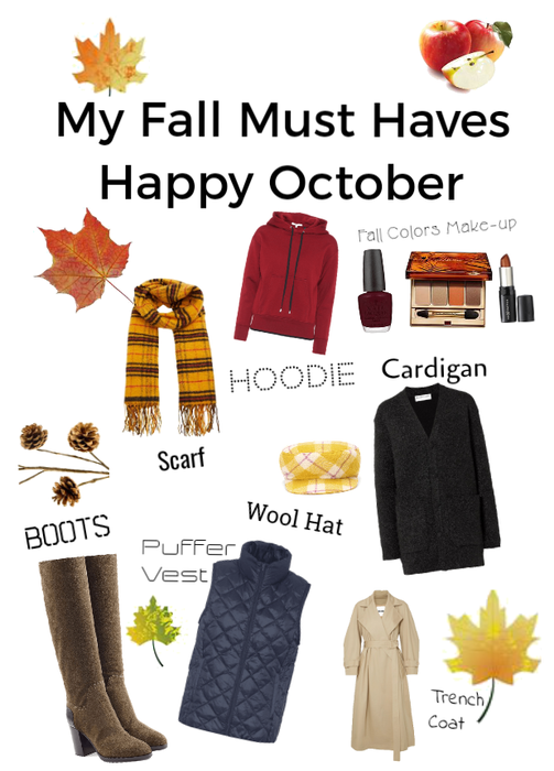 My Fall Must Haves   Happy October
