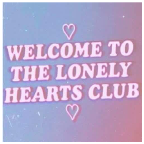 welcome to the lonely club