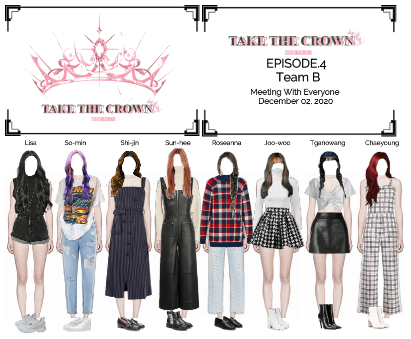 "Take The Crown" Ep.4 [Team B]