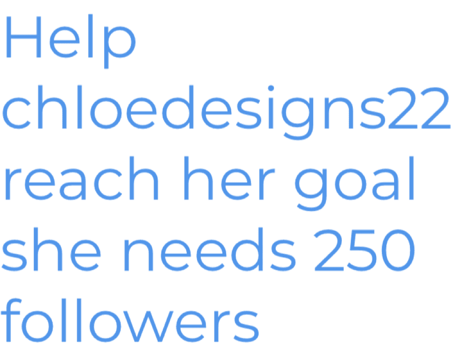 help her reach her goal