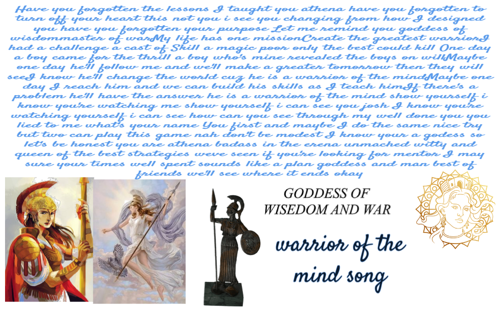 goddess of wisdom / warrior of the mind song
