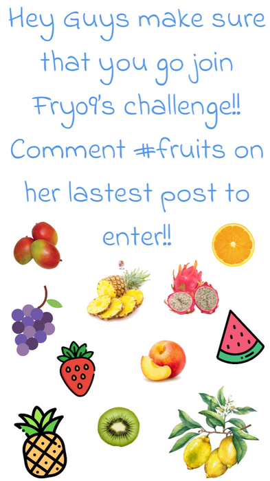 Go join Fry09s challenge #fruits🍑