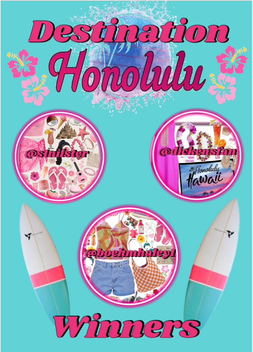 Destination Honolulu Winners!!!!