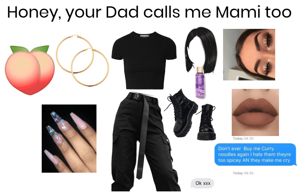 Honey, Your Dad Calls Me Mami Too