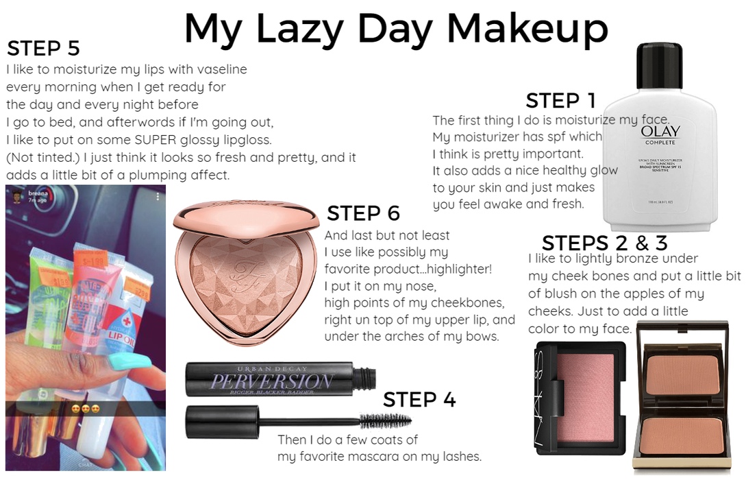 My Lazy Day, 6 Step Makeup Routine