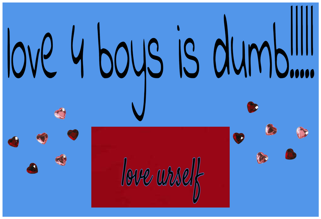 love urself than love boys