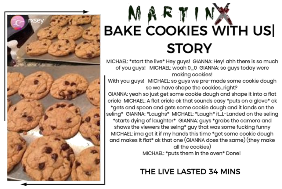 MARTINX| BAKE COOKIES WITH US! IG LIVE STORY