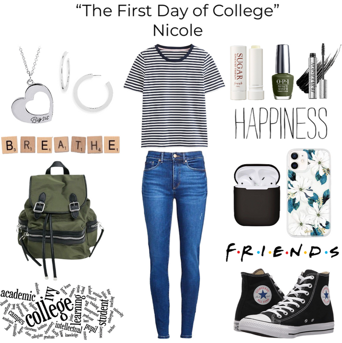 “The First Day of College” Nicole
