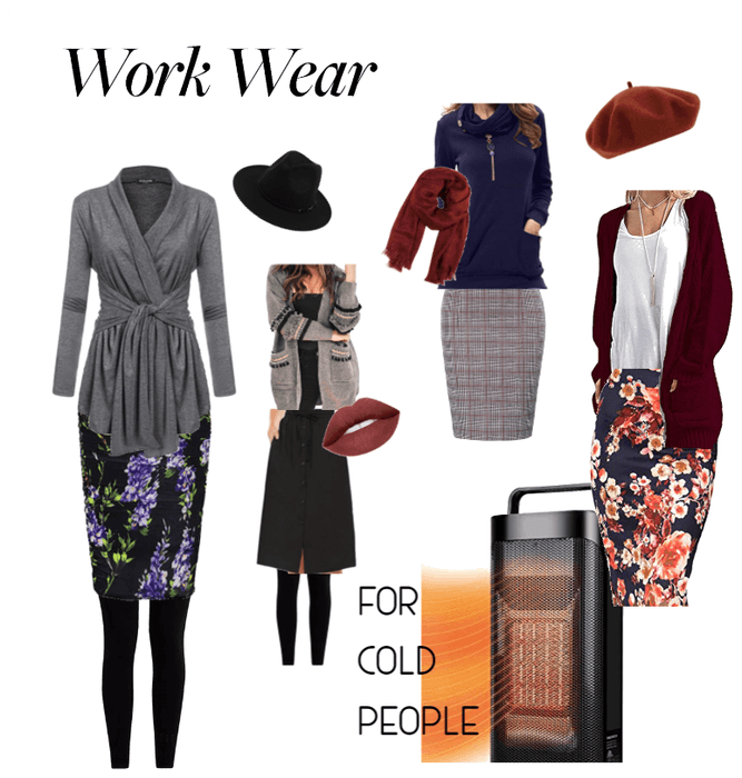 Work Wear for Cold People