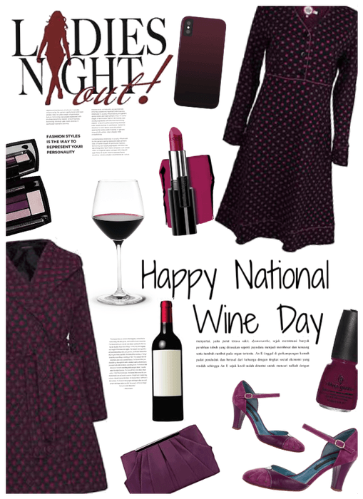 Happy National Wine Day/Ladies night out