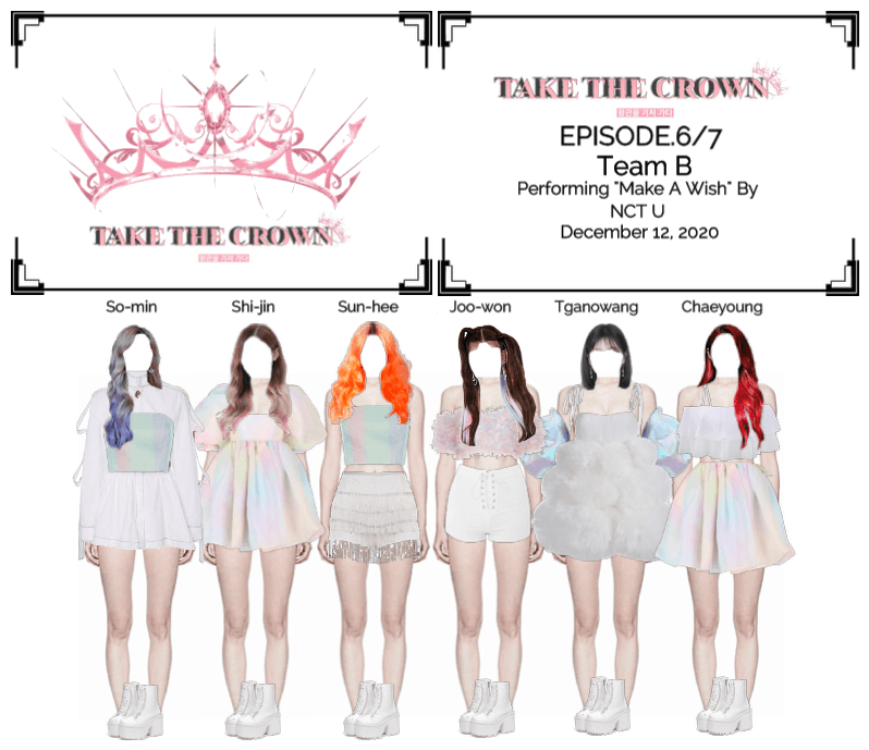 "Take The Crown" Ep.6/7 [Team B]