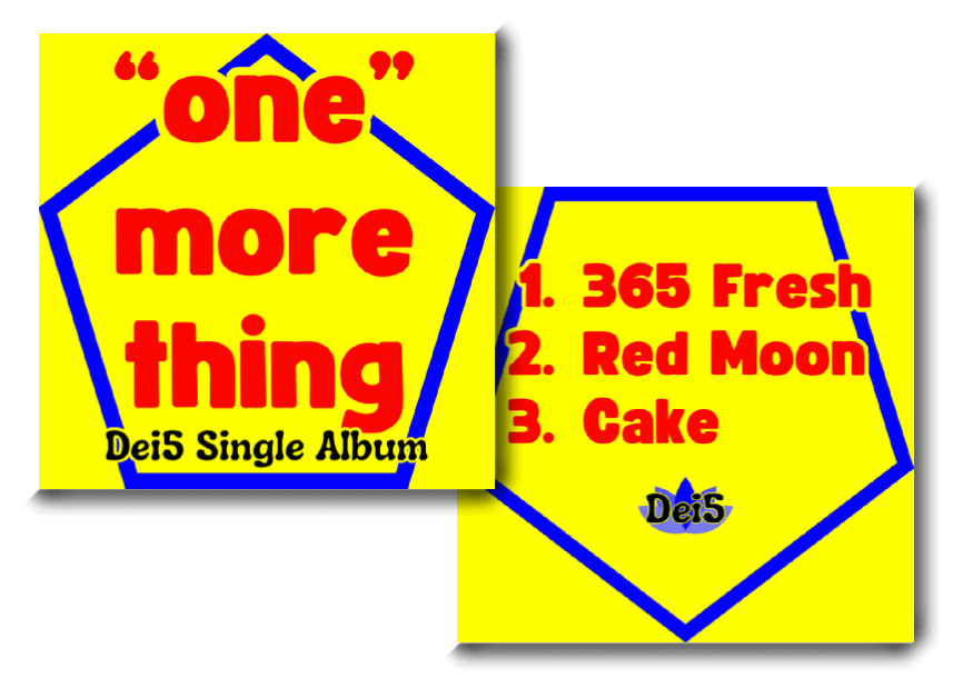 Dei5 "one" more thing Album Cover & Track List