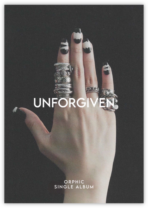 ORPHIC (오르픽) ‘UNFORGIVEN’ Poster