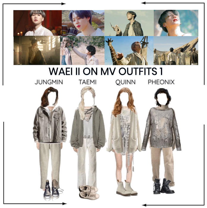 WAEI || ON MV OUTFITS 1