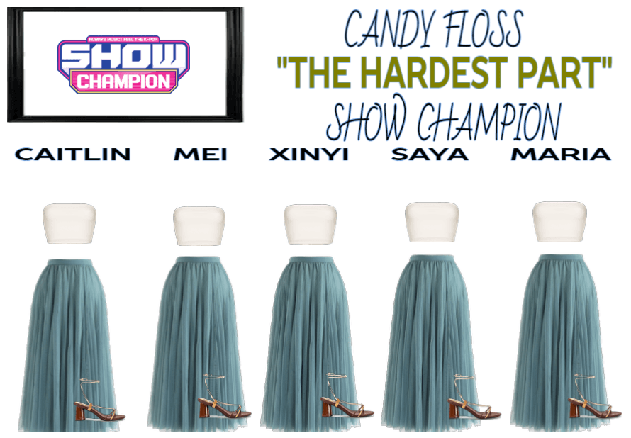CANDY FLOSS - Show Champion "The Hardest Part"