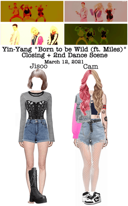 Yin-Yang “Born to be Wild (ft. Miles)” M/V Ending + 2nd Dance Scene