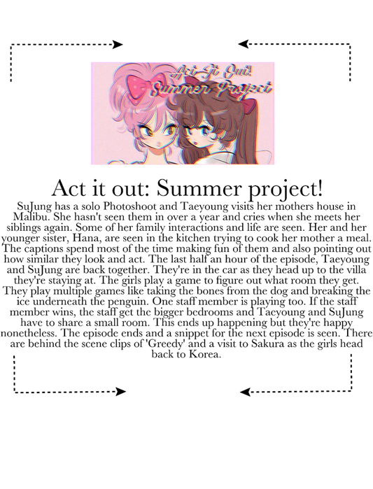Act It Out: Summer Project!